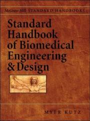 Standard Handbook of Biomedical Engineering & Design by Myer Kutz