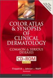 Color atlas and synopsis of clinical dermatology : common and serious diseases