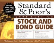 Cover of: Standard and Poor's Stock and Bond Guide, 2001 Edition by Standard, Poor's