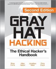 Gray hat hacking : the ethical hacker's handbook