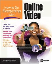 How to do everything with online video