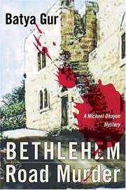 Cover of: Bethlehem Road Murder: A Michael Ohayon Mystery (Michael Ohayon Mysteries)