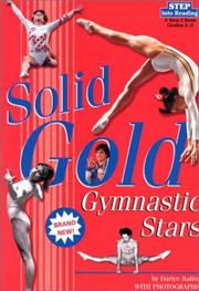 Cover of: Solid Gold: Gymnastic Stars (Step into Reading, Step 4, paper)