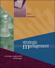 Cover of: Strategic Management by Gregory G. Dess, G. T. Lumpkin, G.T. Lumpkin