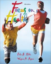 Cover of: Focus on Health with HealthQuest 3.0, and Learning to Go: Health