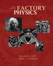 Cover of: Factory Physics by Wallace Hopp, Mark Spearman