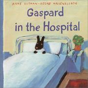 Cover of: Gaspard in the hospital