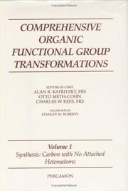 Cover of: Synthesis: Carbon with No Attached Heteroatoms, Volume Volume 1 (Comprehensive Organic Functional Group Transformations)