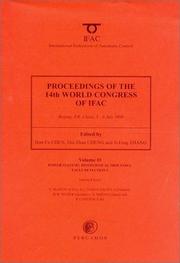 Proceedings of the 14th World Congress, International Federation of Automatic Control : Beijing, P.R. China, 5-9 July, 1999