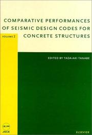 Comparative performances of seismic design codes for concrete structures : Tokyo, Japan, April 20-21, 1999