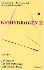 Biohydrogen II : an approach to environmentally acceptable technology