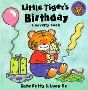 Little Tiger's birthday : a novelty book