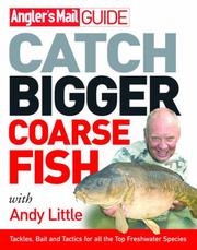 Catch bigger coarse fish