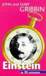 Cover of: Einstein in 90 Minutes: (1879-1955) (Scientists in 90 Minutes Series)