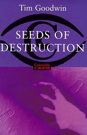 Seeds of destruction