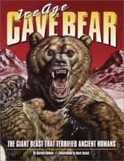 Cover of: Ice Age Cave Bear: The Giant Beast That Terrified Ancient Humans