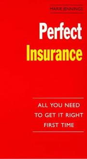 Perfect insurance : all you need to get it right first time