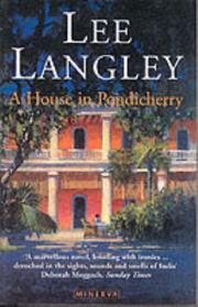 A house in Pondicherry by Lee Langley