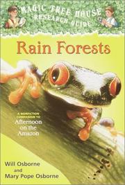 Cover of: Rain Forests (Magic Tree House Research Guide) by Will Osborne