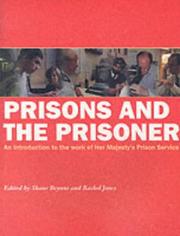 Prisons and the prisoner : an introduction to the work of Her Majesty's Prison Service