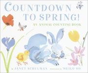 Cover of: Countdown to Spring! An Animal Counting Book