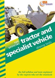 Cover of: The Official Tractor and Specialist Vehicle Driving Tests (Driving Skills) by Driving Standards Agency
