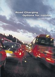 Road charging for London : a technical assessment