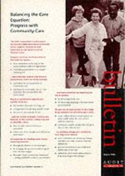 Balancing the care equation : progress with community care