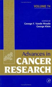 Advances in cancer research by George F. Vande Woude, George Klein