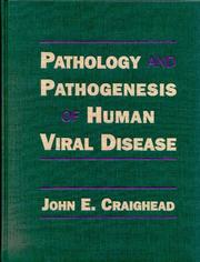 Pathology and pathogenesis of human viral disease