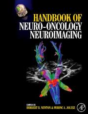 Handbook of neuro-oncology neuroimaging by Herbert B. Newton, Ferenc A. Jolesz