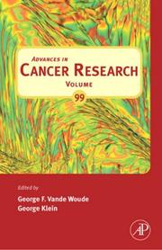 Cover of: Advances in Cancer Research, Volume 99 (Advances in Cancer Research) (Advances in Cancer Research)