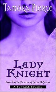 Cover of: Lady Knight: (Protector of the Small #4)