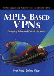 MPLS-based VPNs by Peter Tomsu, Gerhard Wieser