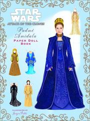 Cover of: Padme Amidala Paper Doll Book (Star Wars, Episode II: Attack of the Clones)