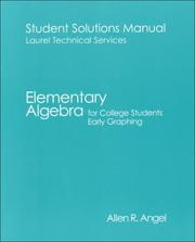 Cover of: Elementary Algebra for College Students by Laurel Technical Services