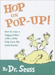 Cover of: Hop on pop-up!: how to raise a happy father with a little help from the good doctor