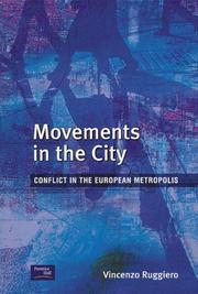 Movements in the city : conflict in the European metropolis