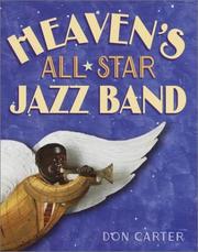 Cover of: Heaven's all-star jazz band by Carter, Don