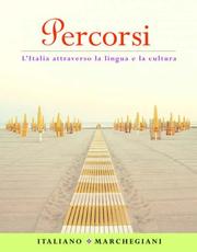 Cover of: Percorsi: l'Italia attraverso la lingua e la cultura (MyItalianLab Series)