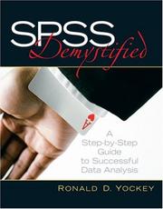 SPSS demystified by Ronald D. Yockey
