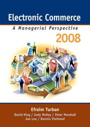 Cover of: Electronic Commerce 2008 by Efraim Turban, Jae Kyu Lee, Dave KIng, Judy McKay, Peter Marshall (undifferentiated)
