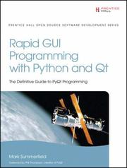 Cover of: Rapid GUI Programming with Python and Qt