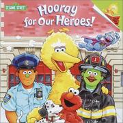 Cover of: Hooray for Our Heroes