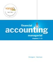Cover of: Financial & Managerial Accounting-Financial, Chapter 1-13 (F) by Charles Horngren, Walter T. Harrison