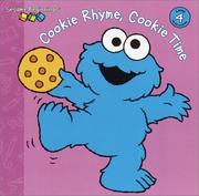 Cover of: Cookie Rhyme, Cookie Time (Sesame Beginnings)