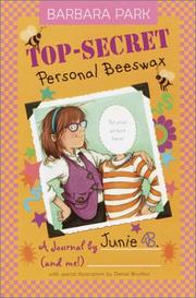 Cover of: Top-Secret, Personal Beeswax: A Journal by Junie B. (and Me!)