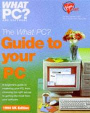 The What PC? guide to your PC