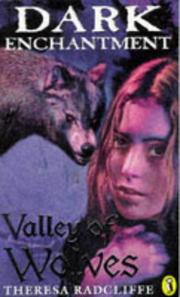 Cover of: Valley of Wolves (Dark Enchantment)