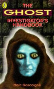 The ghost investigator's handbook